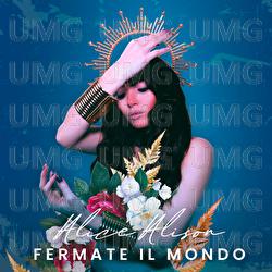 Fermate Il Mondo - AliceAlison
