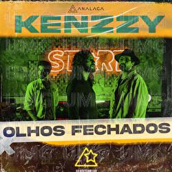 Olhos Fechados - Analaga, Kenzzy