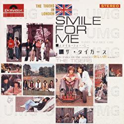 Smile For Me - The Tigers