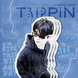 Trippin - Jarrell