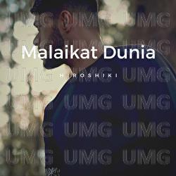 Malaikat Dunia - Hiroshiki