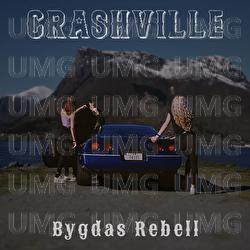 Bygdas Rebell - Crashville