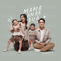 Mama Anak Dua - Aviwkila