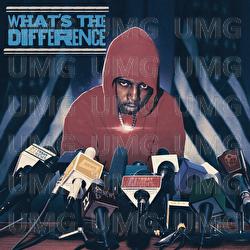 What's The Difference - Wan Billz