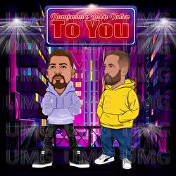 To You - Housejunkee, Robbie Hutton