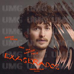 Pro Dia Nascer Feliz - Bryan Behr, Cazuza