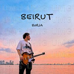 Beirut - BORJA