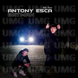 Batman - Antony Esca, Rosa