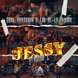 El Jessy - Saul Granados y los de la Pluma