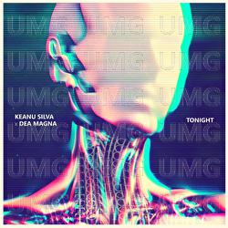 Tonight - Keanu Silva, Dea Magna