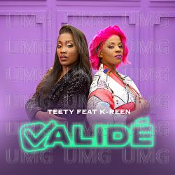 Valid&eacute; - Teety, K-Reen