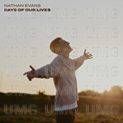 Days Of Our Lives - Nathan Evans