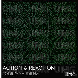 Action & Reaction - Rodrigo Ardilha