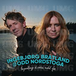 Ingenting &aring; vera redd for - Ingebj&oslash;rg Bratland, Odd Nordstoga