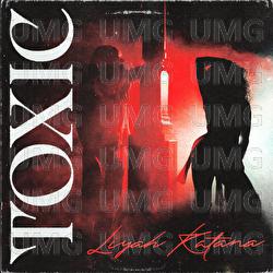 Toxic - Liyah Katana