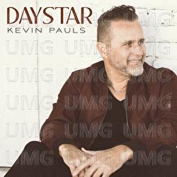 Daystar (Shine Down On Me) - Kevin Pauls