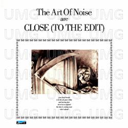 Close (To The Edit) - The Art Of Noise