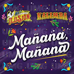 Mañana, Mañana - Aarón Y Su Grupo Ilusión, Kalimba