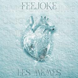 Les m&ecirc;mes - Feejoke