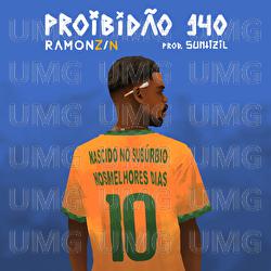 Proibid&atilde;o 140 - Ramonzin