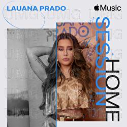 Apple Music Home Session: Lauana Prado