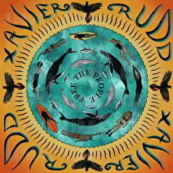 Free The People - Xavier Rudd