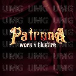 Patrona - Woro, BlueFire