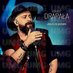 Jeszcze jestem - Łukasz Drapała
