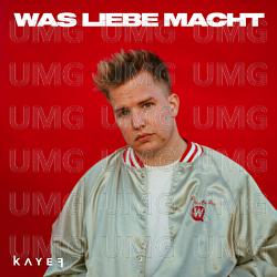 WAS LIEBE MACHT - KAYEF