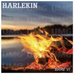 Bare vi - Harlekin