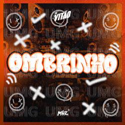 Ombrinho - MC Vit&atilde;o