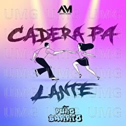 Cadera Pa&acute;Lante - Grupo Puro Barrio