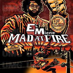 Mad At Fire - Elmiene