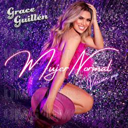 Mujer Normal - Grace Guill&eacute;n