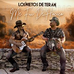 Me Fui De Hocico - Los Nietos De Ter&aacute;n