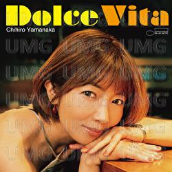 Dolce Vita - Chihiro Yamanaka