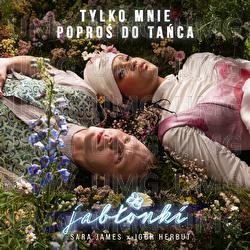 Tylko mnie popros do tanca - Sara James, Igor Herbut