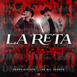 La Reta - Grupo Recluta, Los Del Arroyo