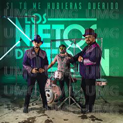 Si T&uacute; Me Hubieras Querido - Los Nietos De Ter&aacute;n
