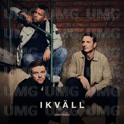 Ikv&auml;ll - Dom F&ouml;rsta