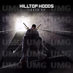 Laced Up - Hilltop Hoods