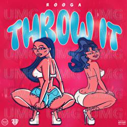Throw It - Rooga