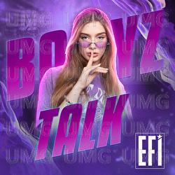 Boyz Talk - Efi Gjika