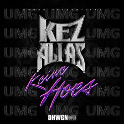 Keine Hoes - KEZ, Ali As