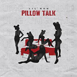 Pillow Talk - Lil Nuu