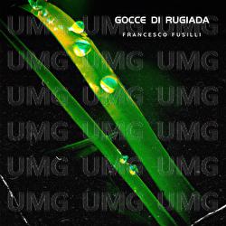Gocce di Rugiada - Francesco Fusilli