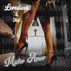 Mister Amor - Loredana, Shift