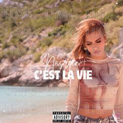 C'est la vie - Nasreen