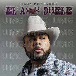 El Amor Duele - Jes&uacute;s Chaparro