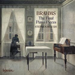 Brahms: The Final Piano Pieces, Op. 116-119 - Stephen Hough
